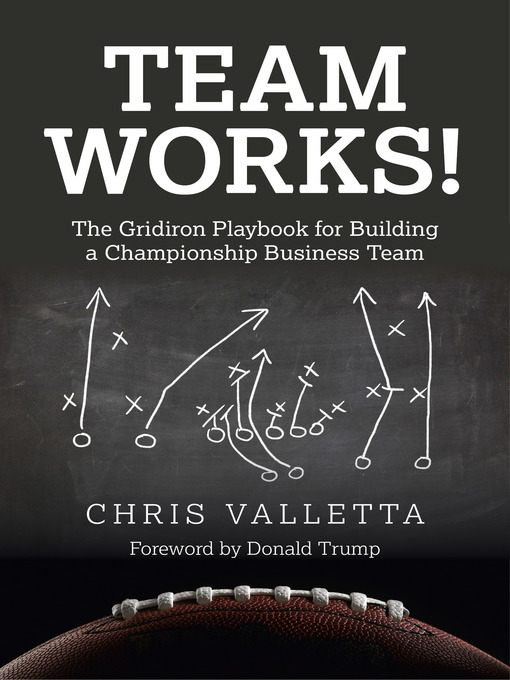 Title details for Team WORKS! by Chris Valletta - Available